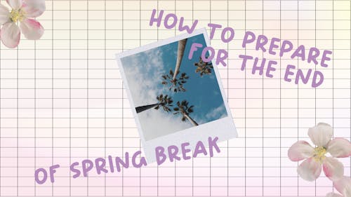 Following spring break, students have to deal with a tidal wave of essays and midterms — how can they manage that daunting task? – Photo by Ice You